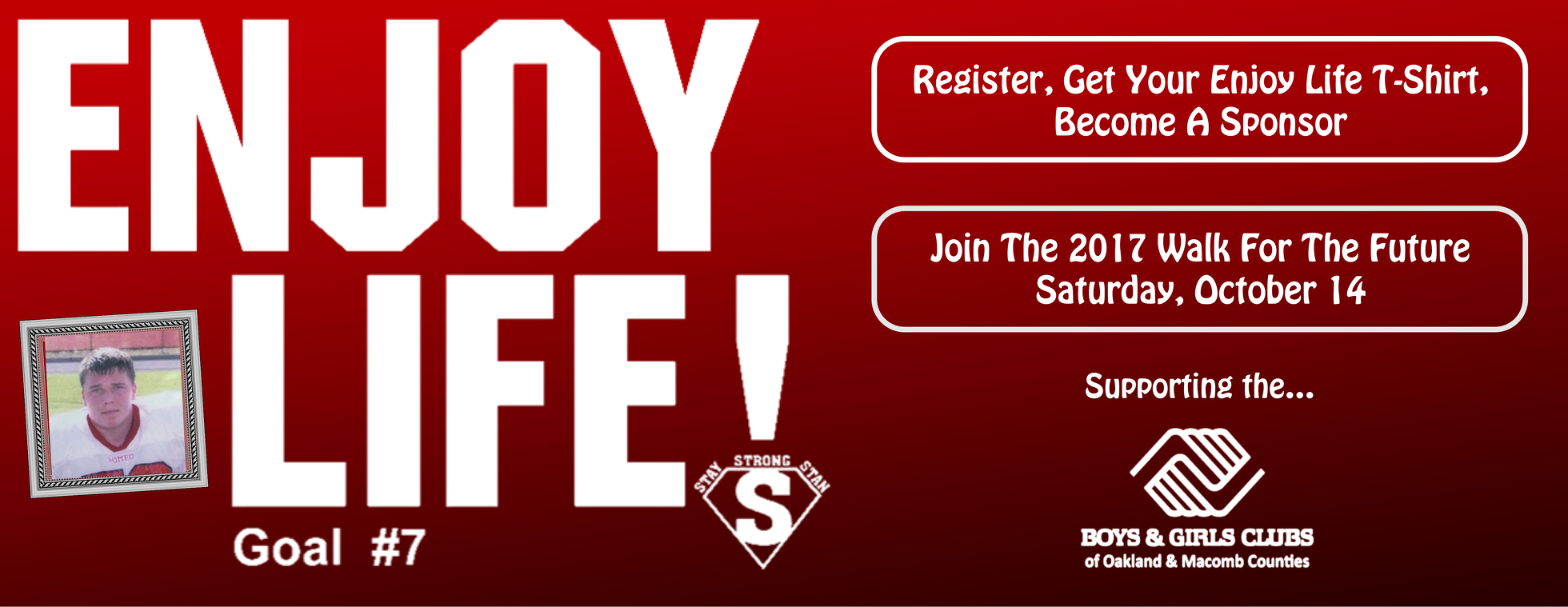 2017 Enjoy Life Campaign: Goal #7